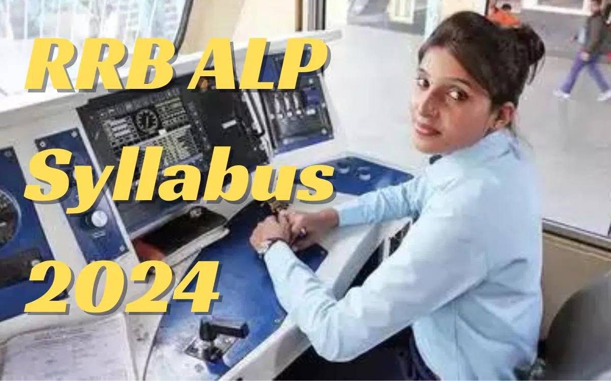 Optimized RRB ALP Syllabus 2024: Empowering Candidates for Success